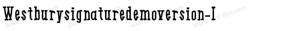 Westburysignaturedemoversion-l0le字体转换