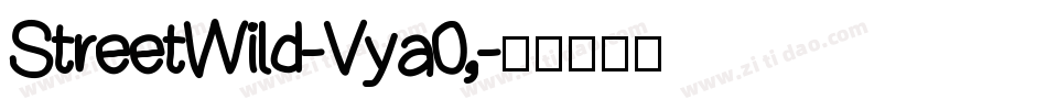 StreetWild-Vya0字体转换