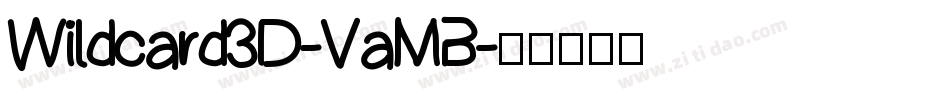 Wildcard3D-VaMB字体转换