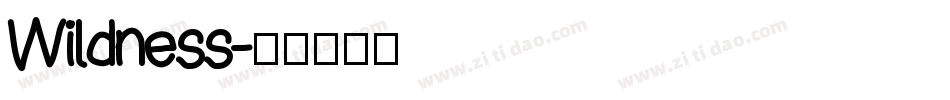 Wildness字体转换