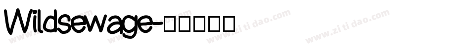 Wildsewage字体转换