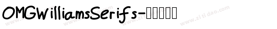 OMGWilliamsSerifs字体转换
