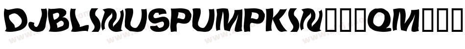 DjbLinusPumpkin2-2qM8字体转换
