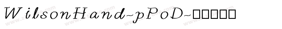 WilsonHand-pPoD字体转换