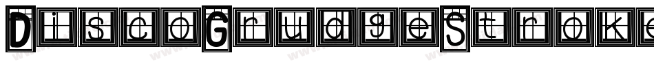 DiscoGrudgeStrokedWindowMedium-E8Ar字体转换