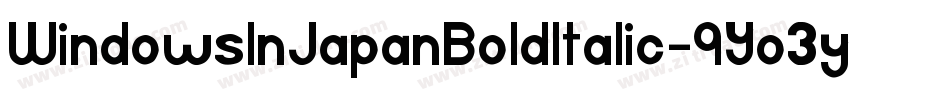 WindowsInJapanBoldItalic-9Yo3y字体转换