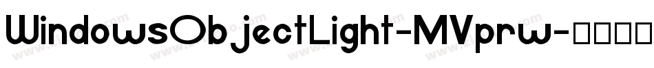 WindowsObjectLight-MVprw字体转换