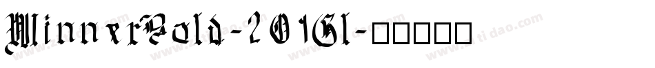 WinnerBold-2O1Gl字体转换