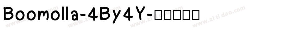 Boomolla-4By4Y字体转换
