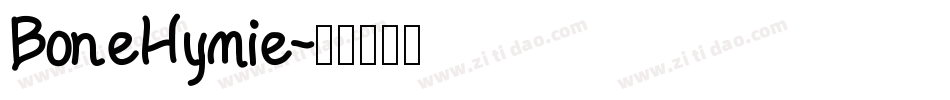 BoneHymie字体转换