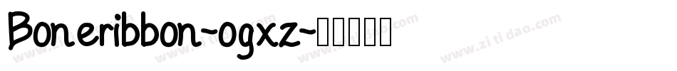 Boneribbon-ogxz字体转换