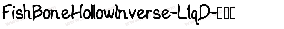 FishBoneHollowInverse-L1qD字体转换