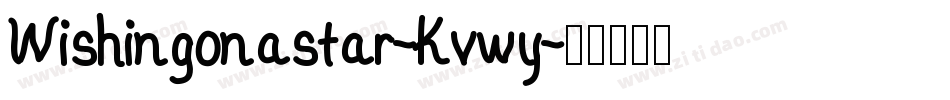 Wishingonastar-Kvwy字体转换