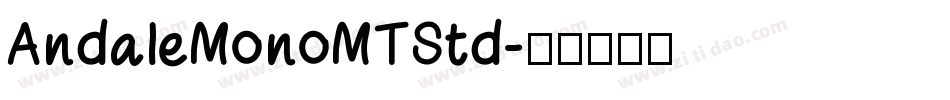 AndaleMonoMTStd字体转换