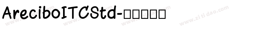 AreciboITCStd字体转换