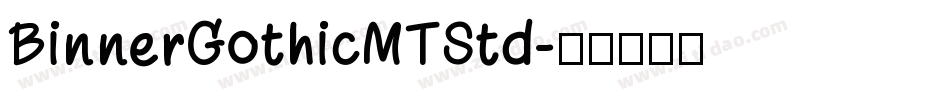 BinnerGothicMTStd字体转换