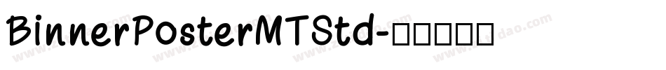 BinnerPosterMTStd字体转换