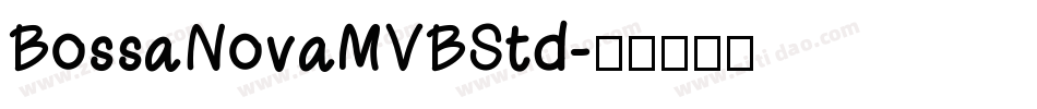 BossaNovaMVBStd字体转换