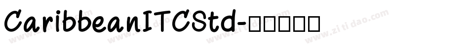 CaribbeanITCStd字体转换