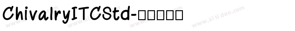 ChivalryITCStd字体转换