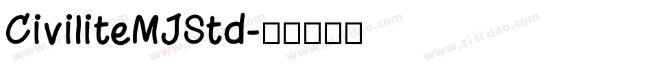 CiviliteMJStd字体转换