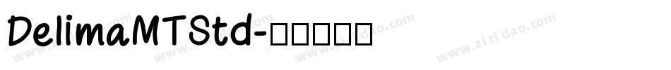 DelimaMTStd字体转换