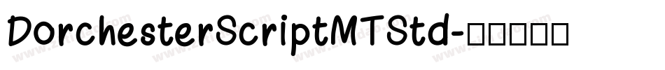 DorchesterScriptMTStd字体转换
