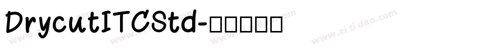 DrycutITCStd字体转换