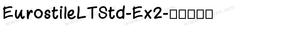 EurostileLTStd-Ex2字体转换