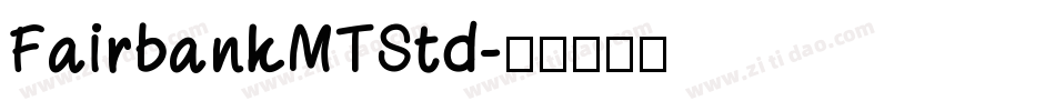 FairbankMTStd字体转换