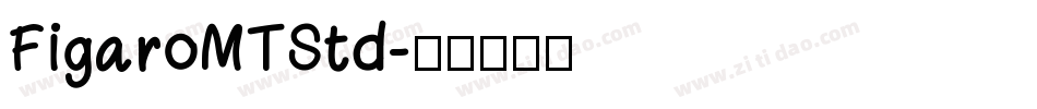 FigaroMTStd字体转换