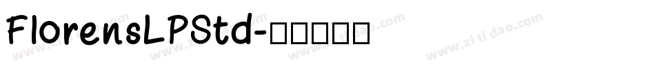 FlorensLPStd字体转换