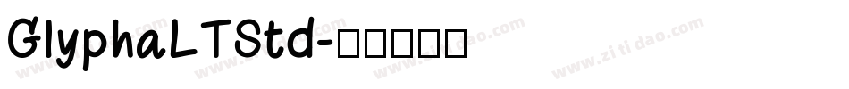 GlyphaLTStd字体转换 GlyphaLTStd字体转换