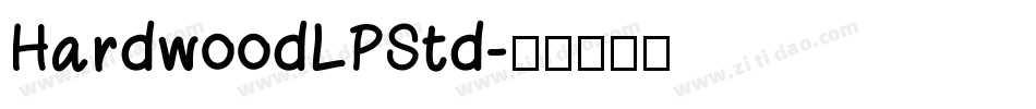 HardwoodLPStd字体转换
