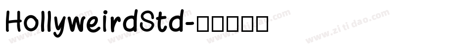 HollyweirdStd字体转换