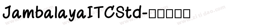 JambalayaITCStd字体转换