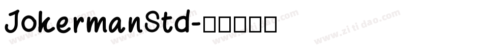 JokermanStd字体转换