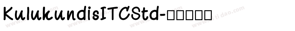 KulukundisITCStd字体转换