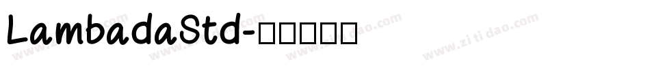 LambadaStd字体转换
