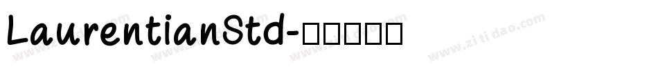 LaurentianStd字体转换