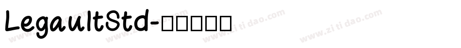 LegaultStd字体转换