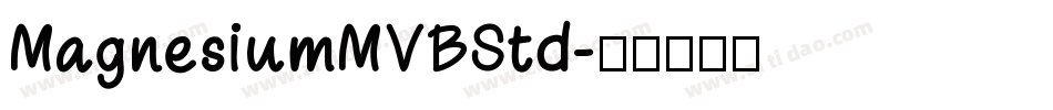 MagnesiumMVBStd字体转换