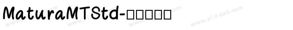 MaturaMTStd字体转换
