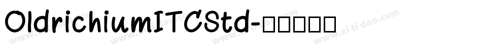 OldrichiumITCStd字体转换