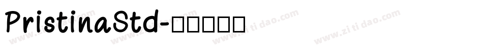 PristinaStd字体转换