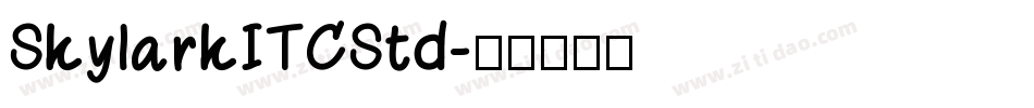 SkylarkITCStd字体转换