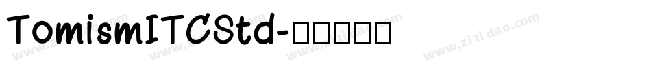 TomismITCStd字体转换