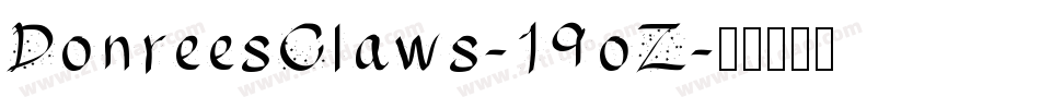 DonreesClaws-19oZ字体转换