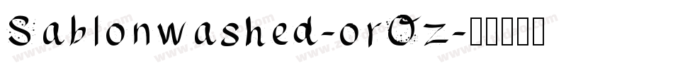 Sablonwashed-orOz字体转换