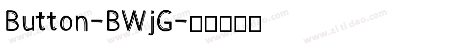 Button-BWjG字体转换